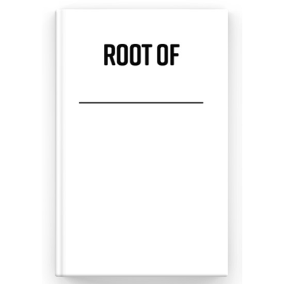 Root Of – EBook Edition